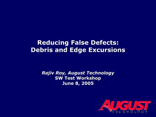 Debris and Edge Excursions - Semiconductor Wafer Test Workshop