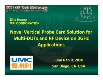 Novel Vertical Probe Card Solution for Multi-DUTs and RF Device ...