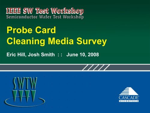 Probe Card Cleaning Media Survey - Semiconductor Wafer Test ...