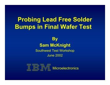 Probing Lead Free Solder Bumps in Final Wafer Test