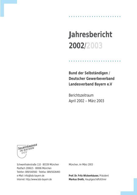 Jahresbericht 2002/2003 - Bund der Selbständigen in Bayern