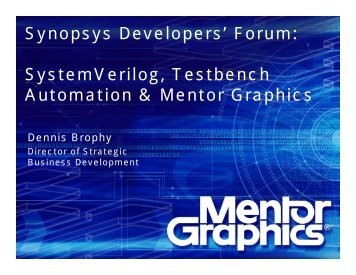 Synopsys Developers' Forum: SystemVerilog, Testbench Automation ...