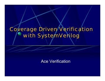 Coverage Driven Verification with SystemVerilog - Synopsys.com