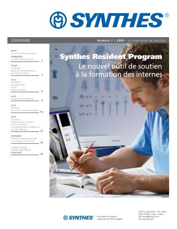 Synthes Resident Program Le nouvel outil de soutien à la formation ...