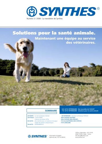 Solutions pour la santé animale. - Synthes