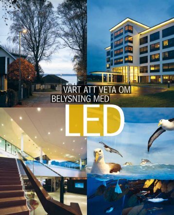VÃ¤rt att veta om belysning med LED - Ljuskultur