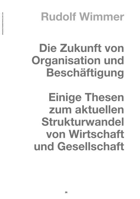 Rudolf Wimmer Die Zukunft von Organisation und Beschäftigung ...