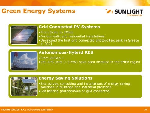 to view our corporate presentation (pdf file) - Systems Sunlight S.A.