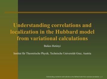 Understanding correlations and localization in the Hubbard model ...