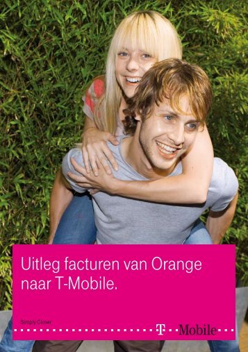 Uitleg facturen van Orange naar T-Mobile.