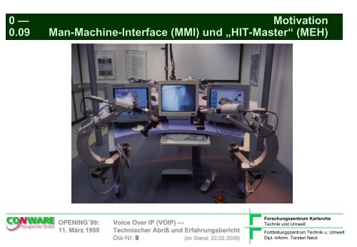 Technischer Abriss und Erfahrungsbericht - Torsten E. Neck