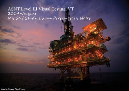 ASNT Level III Visual Testing, VT