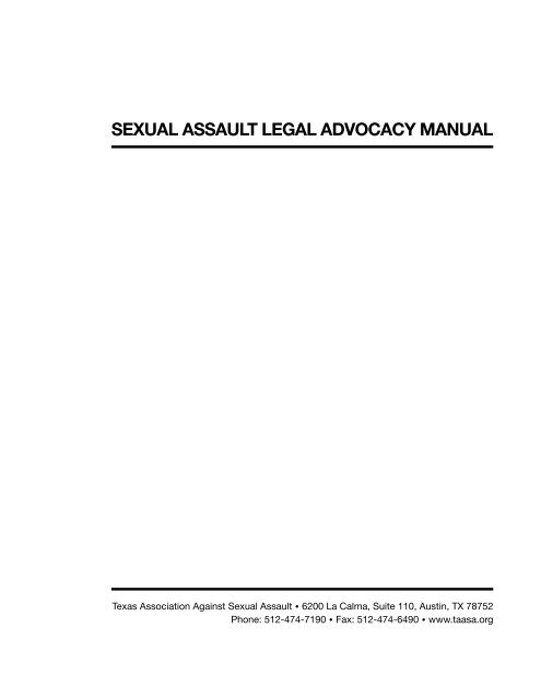 Sexual aSSault LEGAL ADVOCACY MANUAL - Texas Association ...