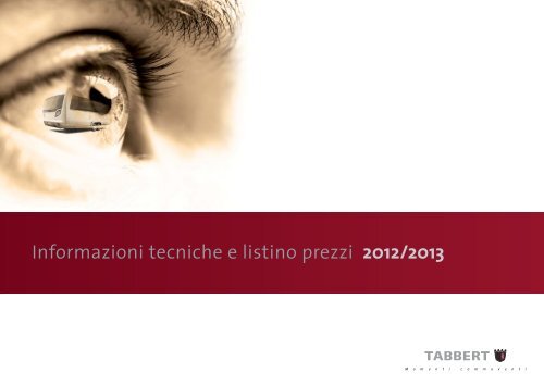 Informazioni tecniche e listino prezzi 2012/2013 - Tabbert