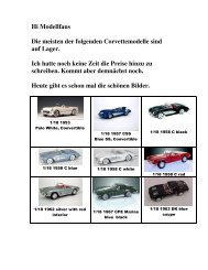 Hi Modellfans Die meisten der folgenden ... - bei Corvette-Bien