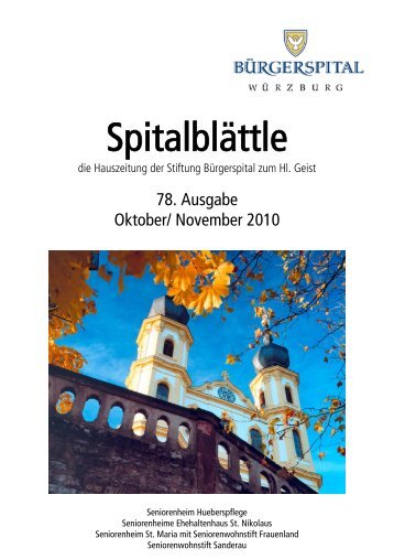 Spitalblättle Ausgabe 78 - Bürgerspital zum Hl. Geist Würzburg