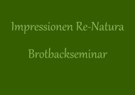 Impressionen Re-Natura Brotbackseminar