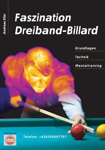Faszination Dreiband-Billard Andreas Efler Technik Mentaltraining ...