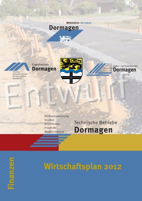 Finanzen Wirtschaftsplan 2012 - Stadt Dormagen