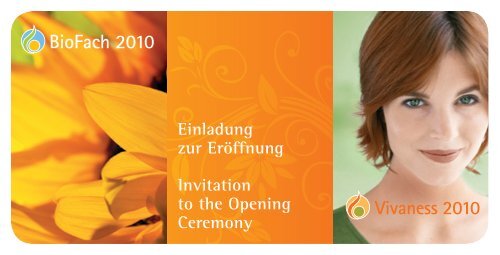 Einladung zur ErÃ¶ffnung Invitation to the Opening Ceremony - BioFach