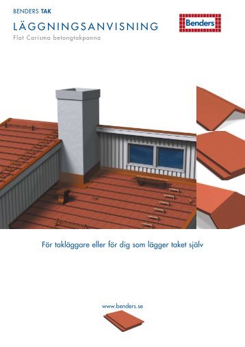 LÃ¤ggningsanvisning Carisma Benders - Takcentrum