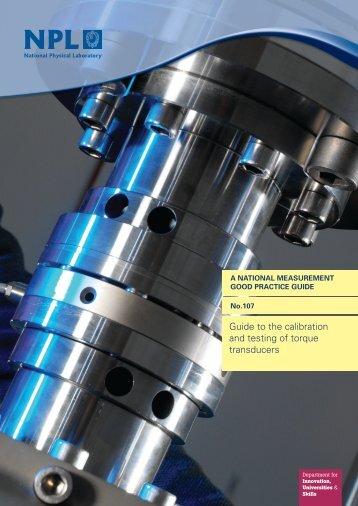 Guide to the calibration and testing of torque transducers - NPL ...
