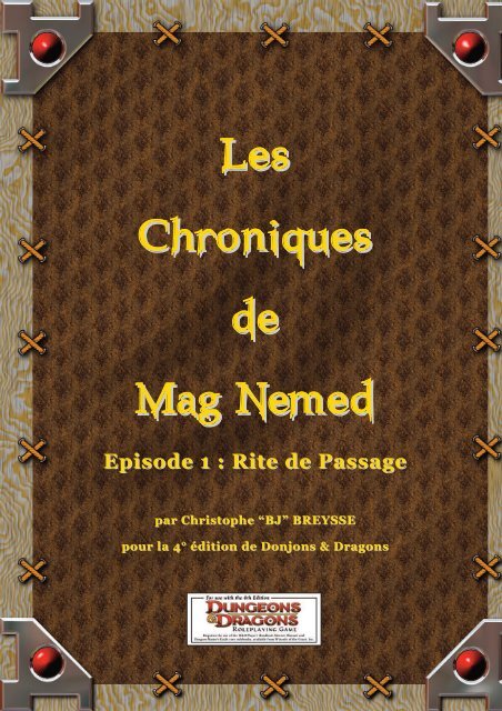 Chroniques de Mag Nemed - Episode 1 : Rite de Passage - Sden