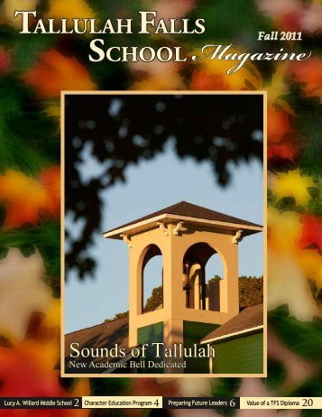 Fall 2011 Magazine - Tallulah Falls School