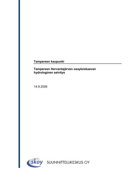 Tampereen kaupunki Tampereen HervantajÃ¤rven osayleiskaavan ...