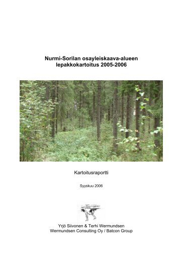 Nurmi-Sorilan osayleiskaava-alueen lepakkokartoitus 2005-2006