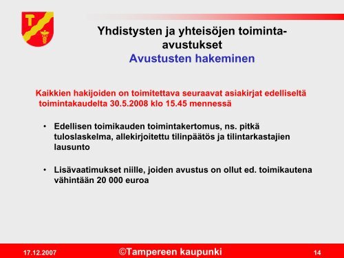 Yhdistysten ja yhteisÃ¶jen toiminta-avustukset - Tampere