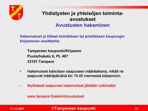 Yhdistysten ja yhteisÃ¶jen toiminta-avustukset - Tampere