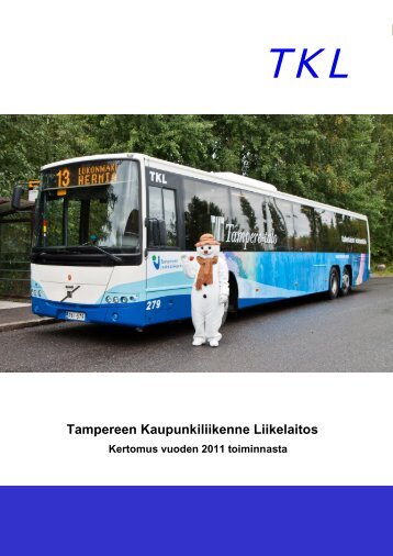 TKL:n vuosikertomus 2011 - Tampereen kaupunki