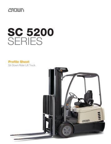 SC 5200 Series Specifications - Crown Equipment Corporation