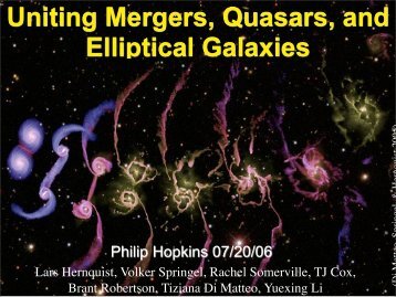 Uniting Mergers, Quasars, & Elliptical Galaxies - TAPIR Group at ...