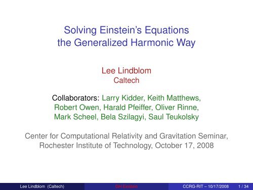 Solving Einstein's Equations the Generalized Harmonic Way