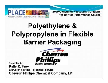 Polyethylene & Polypropylene in Flexible Barrier Packaging - tappi