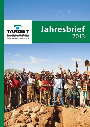 Jahresbrief 2013 (PDF) - TARGET e.V. Rüdiger Nehberg