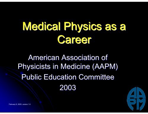 Medical Physics as a Career - Tarleton State University