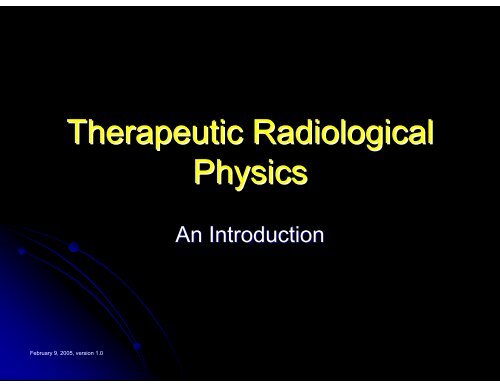 Medical Physics as a Career - Tarleton State University