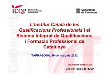 L'Institut Català de les Qualificacions Professionals i - Ajuntament de ...