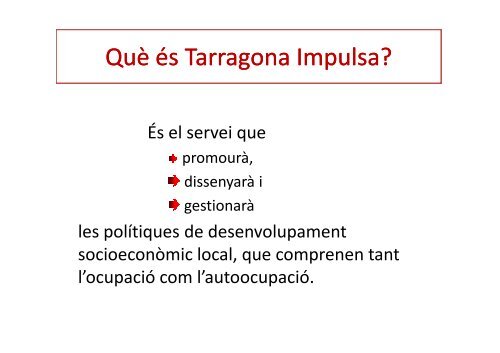 Projecte Tarragona Impulsa - Ajuntament de Tarragona