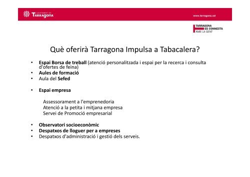 Projecte Tarragona Impulsa - Ajuntament de Tarragona