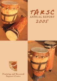 TARSC Annual Report 2005 - Training and Research Support Centre