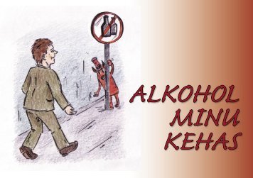 Alkohol minu kehas - Eesti Haigekassa