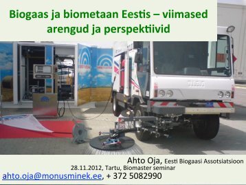 Biogaas ja biometaan Eestis â viimased arengud ja ... - Tartu