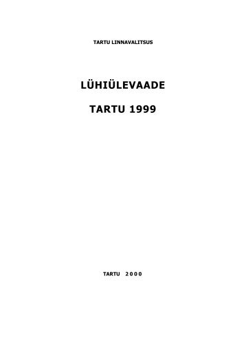 LÃ¼hiÃ¼levaade Tartu 1999