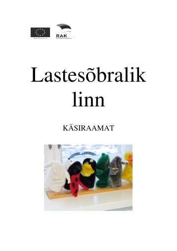 Laste- ja noortesÃµbraliku linna kÃ¤siraamat - Tartu