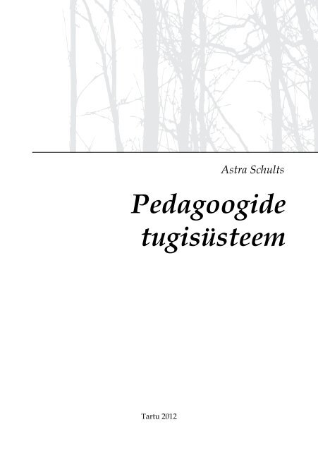 Pedagoogide tugisÃ¼steem 2012 - Tartu