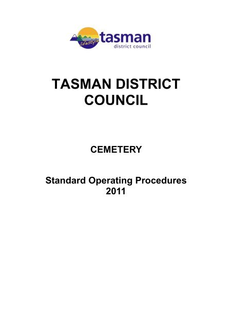 Cemetery Standard Operating Procedures 2011 - Tasman District ...